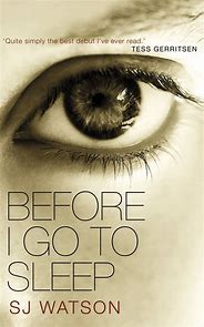 Before I Go to Sleep Book Cover by S.J. Watson